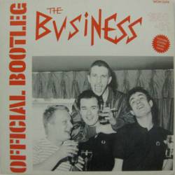 The Business : Official Bootleg